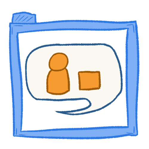 a drawing of a hollow blue folder containing a speech bubble, which has an orange person and square in it.